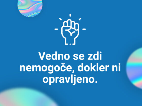 Motivacija: Vedno se zdi nemogoče, dokler ni opravljeno.