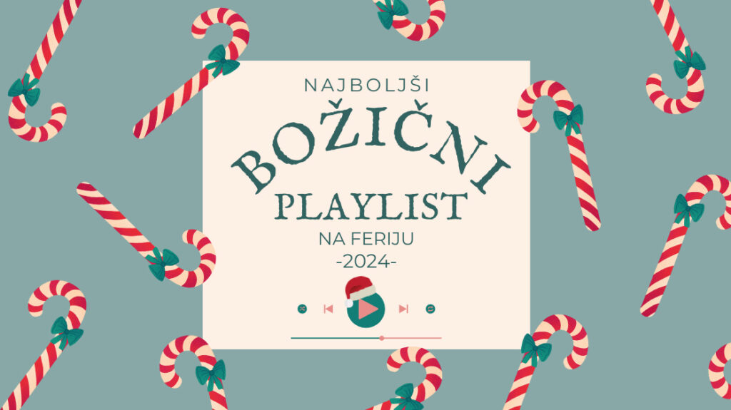 Najboljši božični playlist na FERI, medijske komunikacije. Avtorica: Alja Kampuš