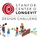 Standford Center on Longevity. Design Challenge.