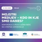 MOJSTRI MEDIJEV: Kdo in kje smo danes? 2025