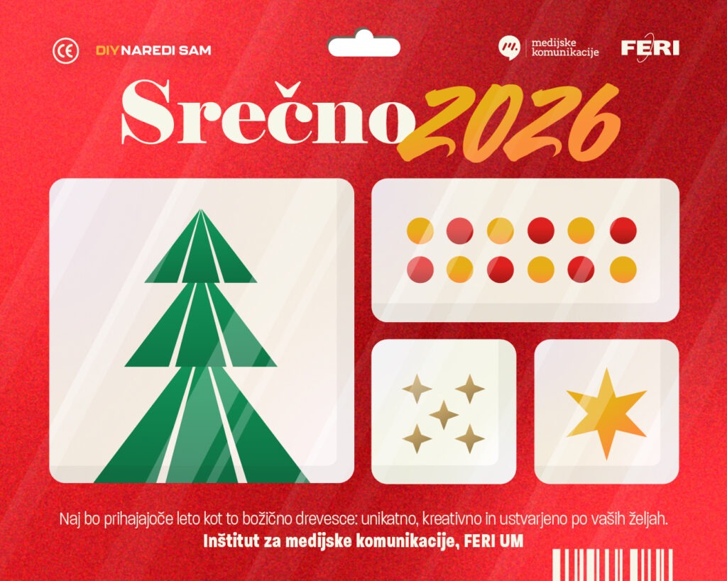 Srečno 2026 — Naj bo prihajajoče leto kot to božično drevesce: unikatno, kreativno in ustvarjeno po vaših željah. Inštitut za medijske komunikacije